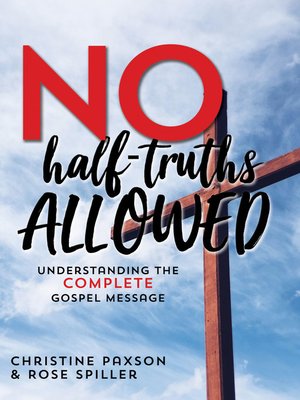 cover image of No Half-Truths Allowed